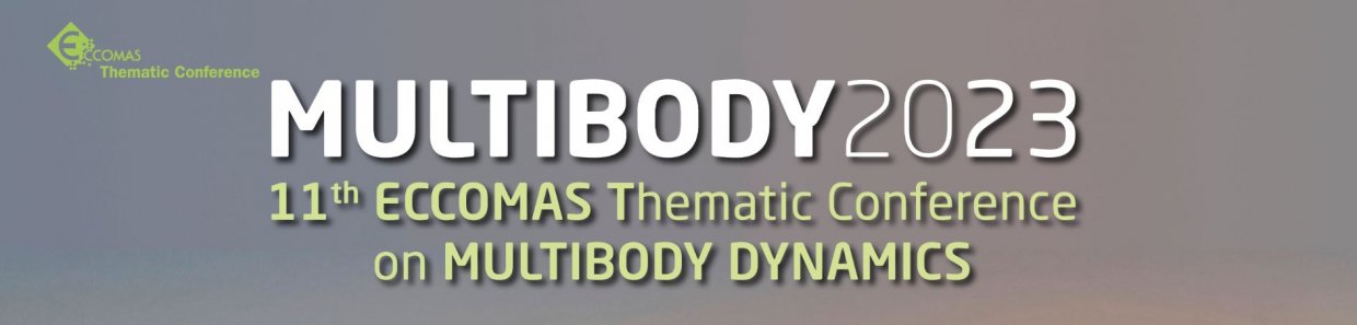 MULTIBODY 2023 | ECCOMAS Thematic Conference on Multibody Dynamics