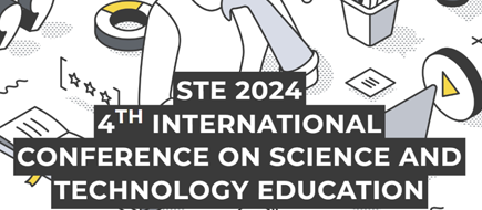 STE 2024 | 4th International Conference on Science and Technology Education